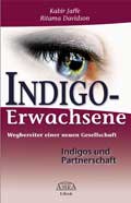 Indigo-Erwachsene - Indigos & Partnerschaft - Kabir Jaffe & Ritama Davidson - Gratis-Ebook