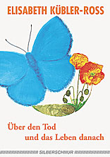 Cover Über den Tod und das Leben danach - Elisabeth Kübler-Ross